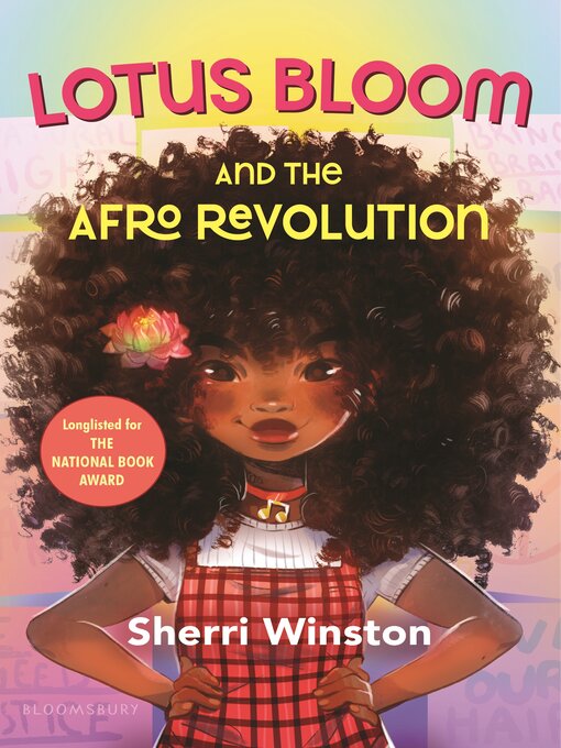 Title details for Lotus Bloom and the Afro Revolution by Sherri Winston - Available